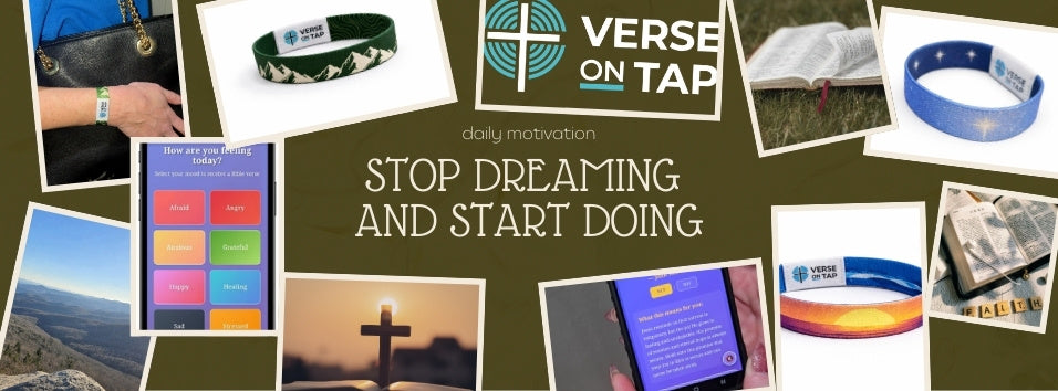 Multiple pictures showcasing wristbands, bibles, and text daily motivation, stop dreaming and start doing.